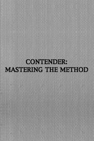 Contender Mastering the Method' Poster