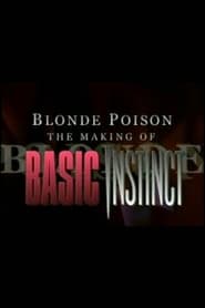 Blonde Poison The Making of Basic Instinct' Poster