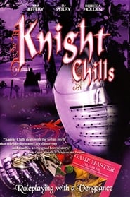 Knight Chills' Poster