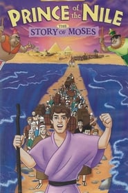 Prince of the Nile The Story of Moses' Poster