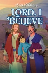 Lord I Believe' Poster