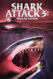 Shark Attack 3 Megalodon' Poster