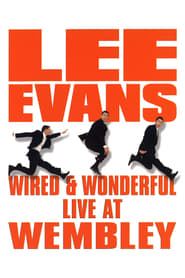 Lee Evans Wired and Wonderful' Poster