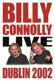 Billy Connolly Live in Dublin 2002