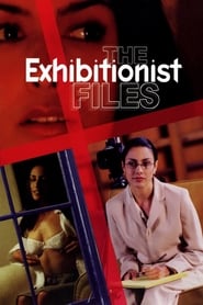 The Exhibitionist Files' Poster