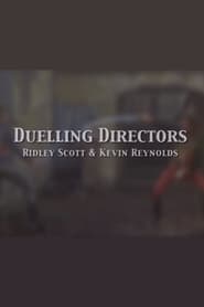 Duelling Directors Ridley Scott  Kevin Reynolds' Poster