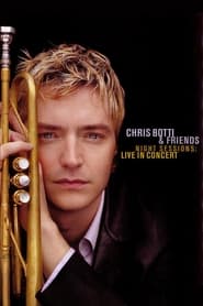 Chris Botti  Friends  Night Sessions Live in Concert' Poster