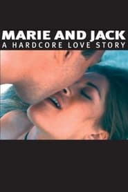 Marie and Jack A Hardcore Love Story' Poster