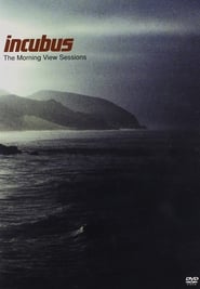 Incubus The Morning View Sessions' Poster