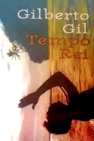Gilberto Gil Tempo Rei' Poster