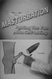 Masturbation Putting the Fun Into SelfLoving' Poster
