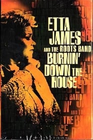 Etta James And The Roots Band Burnin Down The House' Poster