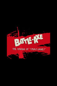 BattleAxe the Making of StraitJacket' Poster