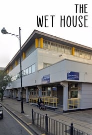 The Wet House' Poster