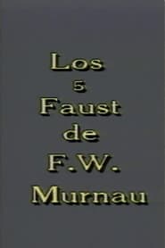 Los 5 Faust de F W Murnau' Poster