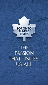 Toronto Maple Leafs Forever The Tradition of the Toronto Maple Leafs' Poster