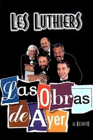 Streaming sources forLes Luthiers Las obras de ayer