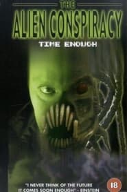 Time Enough The Alien Conspiracy' Poster