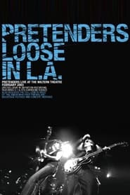 Pretenders  Loose in LA' Poster