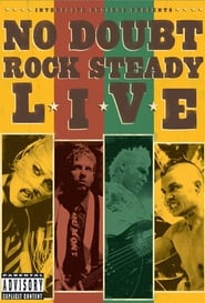 No Doubt Rock Steady Live' Poster