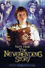 Tales from the Neverending Story Badge of Courage' Poster
