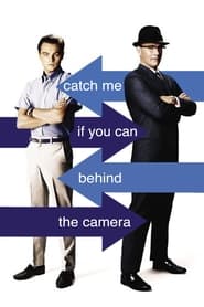 Streaming sources forCatch Me If You Can Behind the Camera