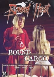 Bound Cargo' Poster