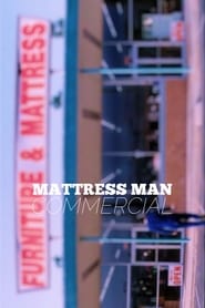 Mattress Man Commercial' Poster