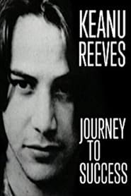 Keanu Reeves Journey to Success' Poster