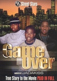 Game Over The True Story to the movie Paid In Full' Poster