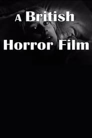 A British Horror Film' Poster