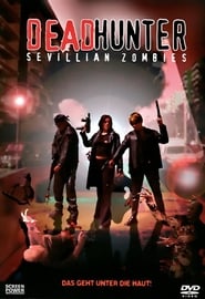 Deadhunter Sevillian Zombies' Poster