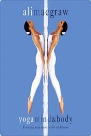 Ali MacGraw  Yoga Mind And Body' Poster