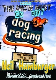 Neil Hamburger Live at the Phoenix Greyhound Park' Poster