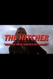 The Hitcher How Do These Movies Get Made' Poster