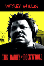 Wesley Willis The Daddy of Rock n Roll' Poster