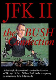 JFK II The Bush Connection' Poster