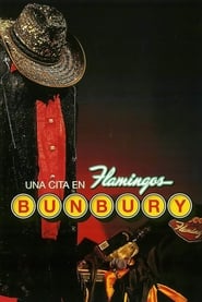 Bunbury Una cita en Flamingos' Poster