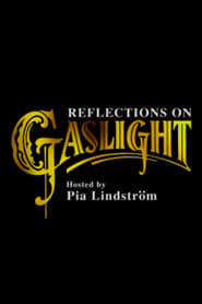 Reflections on Gaslight' Poster