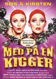 Ss og Kirsten Med P en Kigger' Poster