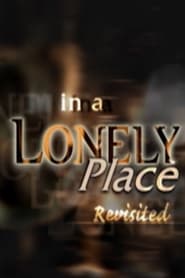 In a Lonely Place Revisited' Poster