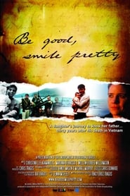 Be Good Smile Pretty' Poster