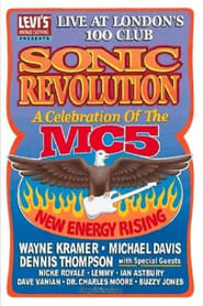 Sonic Revolution A Celebration of the MC5' Poster