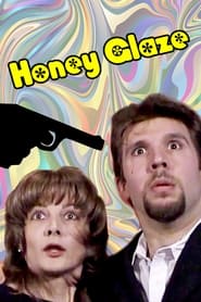 Honey Glaze' Poster