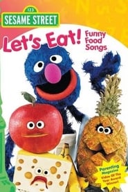 Sesame Street Lets Eat Funny Food Songs' Poster