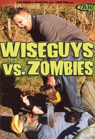 Wiseguys vs Zombies' Poster