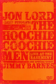 Jon Lord with The Hoochie Coochie Men Live at The Basement