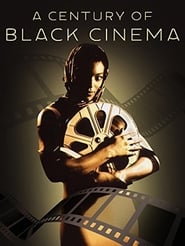 A Century of Black Cinema' Poster