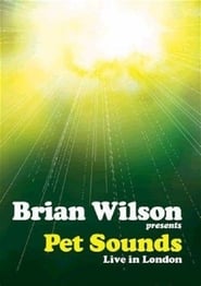 Brian Wilson Presents Pet Sounds Live in London' Poster