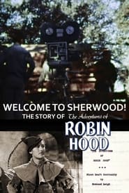 Welcome to Sherwood The Story of The Adventures of Robin Hood' Poster